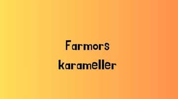 Farmors karameller