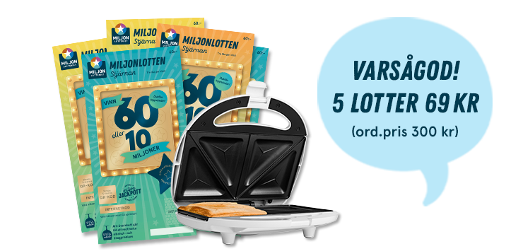Varsågod! 5 lotter 69kr (ord. pris 300kr). Skraplotten Stjärnan och smörgåsgrill i bild.