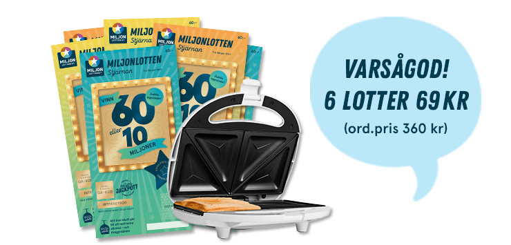 Varsågod! 6 lotter 69kr (ord. pris 360kr). Skraplotten Stjärnan och smörgåsgrill i bild.