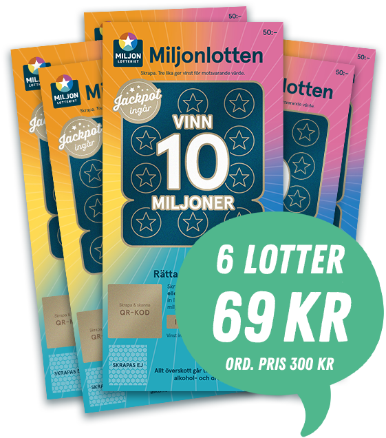 sex lotter 69 kr miljonlotten miljonlotteriet vinn 10 miljoner