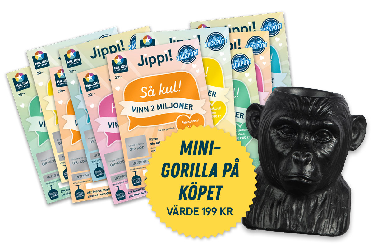 miljonlotteriet vinst Jippi lotter och prydnadsgorilla på köpet