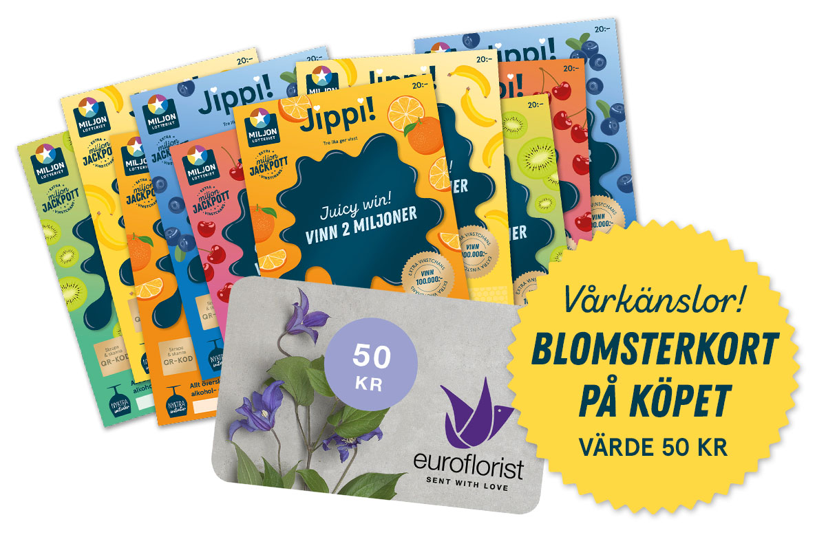 Miljonlotteriet vinst jippilotter och blomsterkort